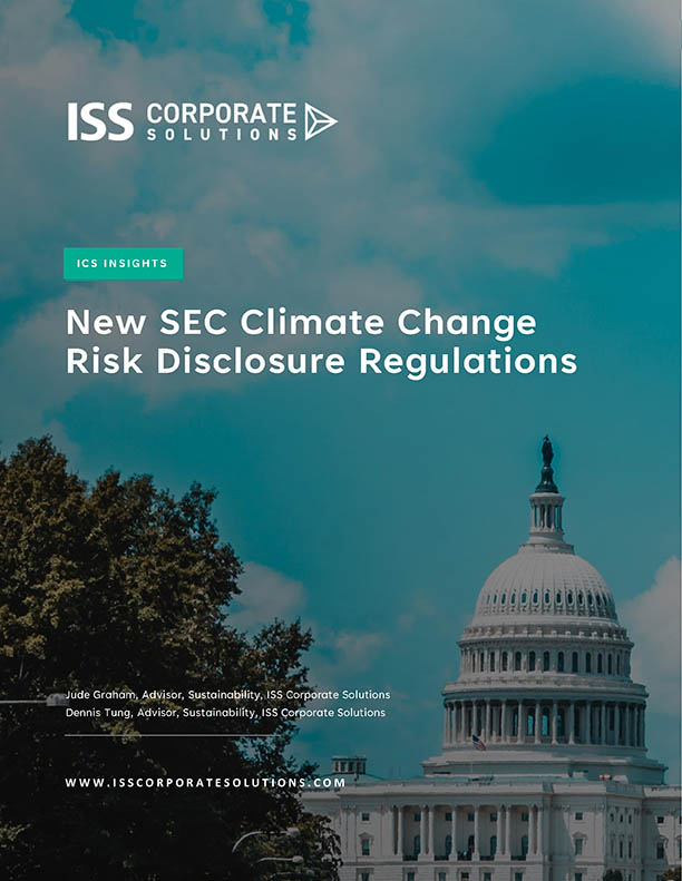 New SEC Climate Change Risk Disclosure Regulations ISS Corporate